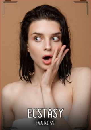 Knjiga Ecstasy Eva Rossi