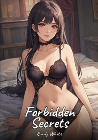 Libro Forbidden Secrets Emily White