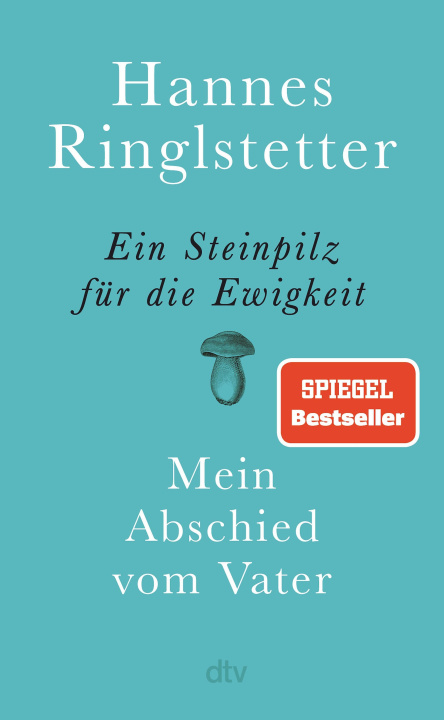 E-kniha Ein Steinpilz fur die Ewigkeit Hannes Ringlstetter