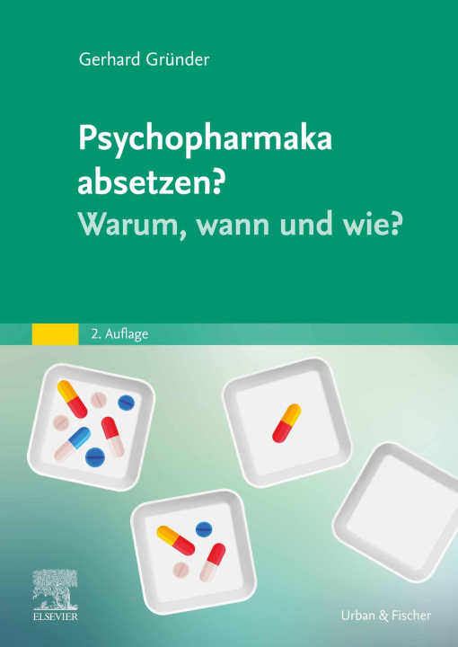 E-book Psychopharmaka absetzen? Warum, wann und wie? Gerhard Grunder