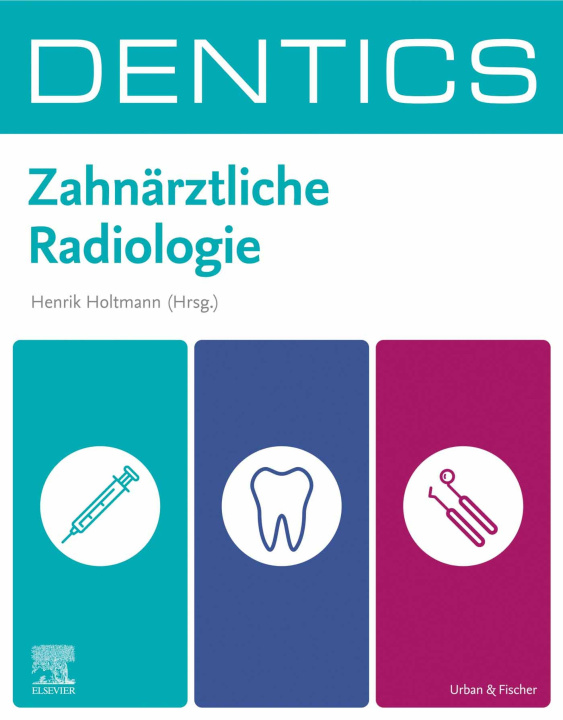 E-kniha DENTICS Zahnarztliche Radiologie Henrik Holtmann