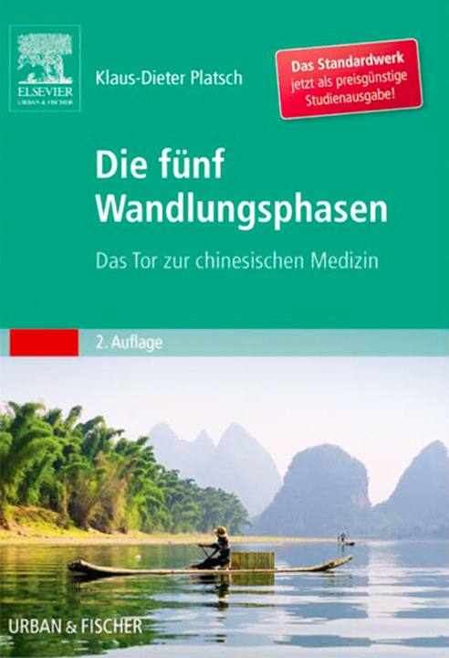 E-knjiga Die Fünf Wandlungsphasen Studienausgabe Klaus-Dieter Platsch