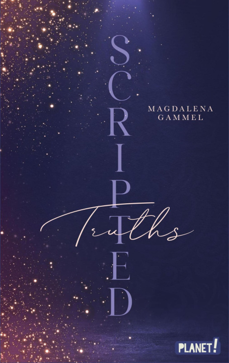 E-kniha Scripted 2: Truths Magdalena Gammel