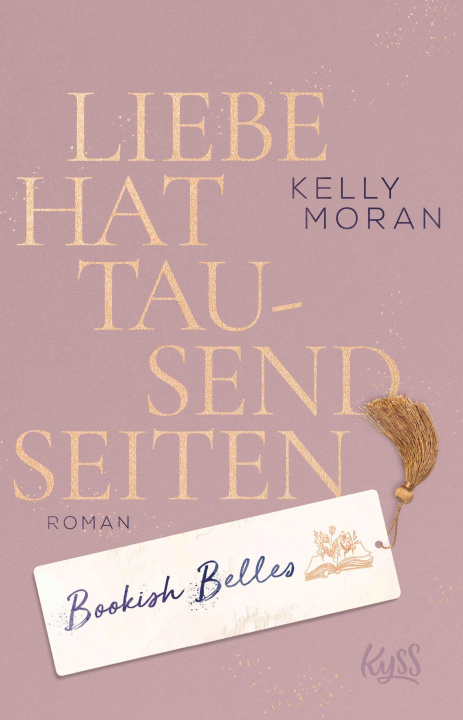 E-knjiga Bookish Belles - Liebe hat tausend Seiten Kelly Moran