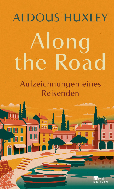 E-book Along the Road Aldous Huxley