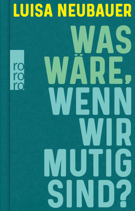 E-book Was ware, wenn wir mutig sind? Luisa Neubauer