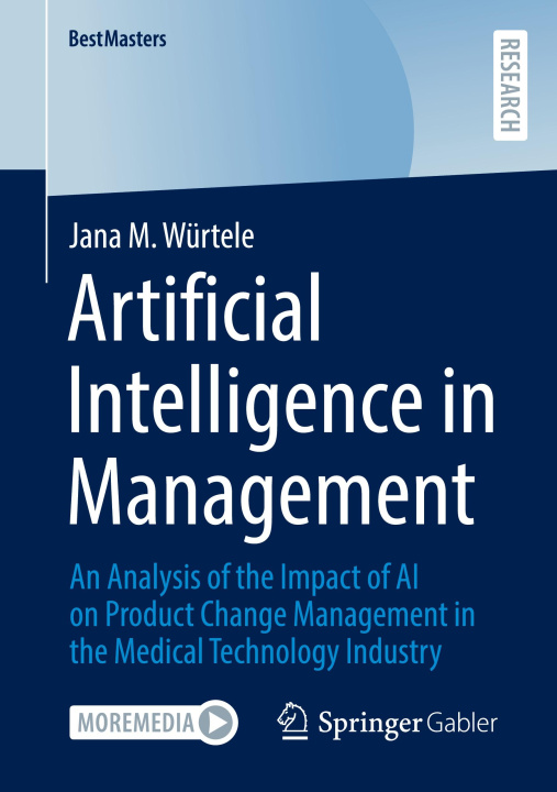 Knjiga Artificial Intelligence in Management Jana M. Würtele