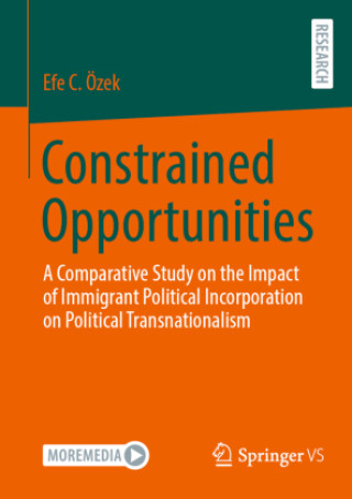 Knjiga Constrained Opportunities Efe C. Özek