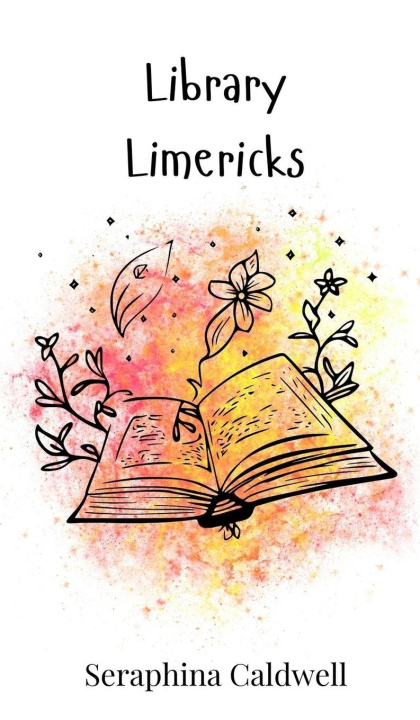 Knjiga Library Limericks Seraphina Caldwell