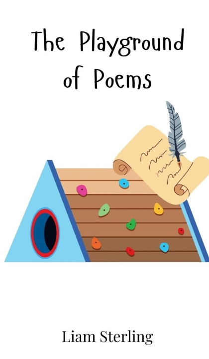 Knjiga The Playground of Poems Liam Sterling