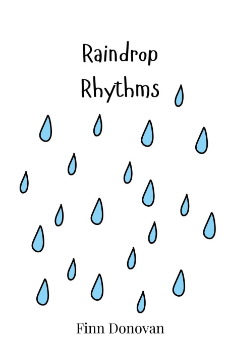 Knjiga Raindrop Rhythms Finn Donovan