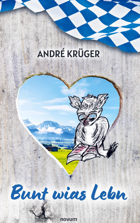 Kniha Bunt wias Lebn André Krüger