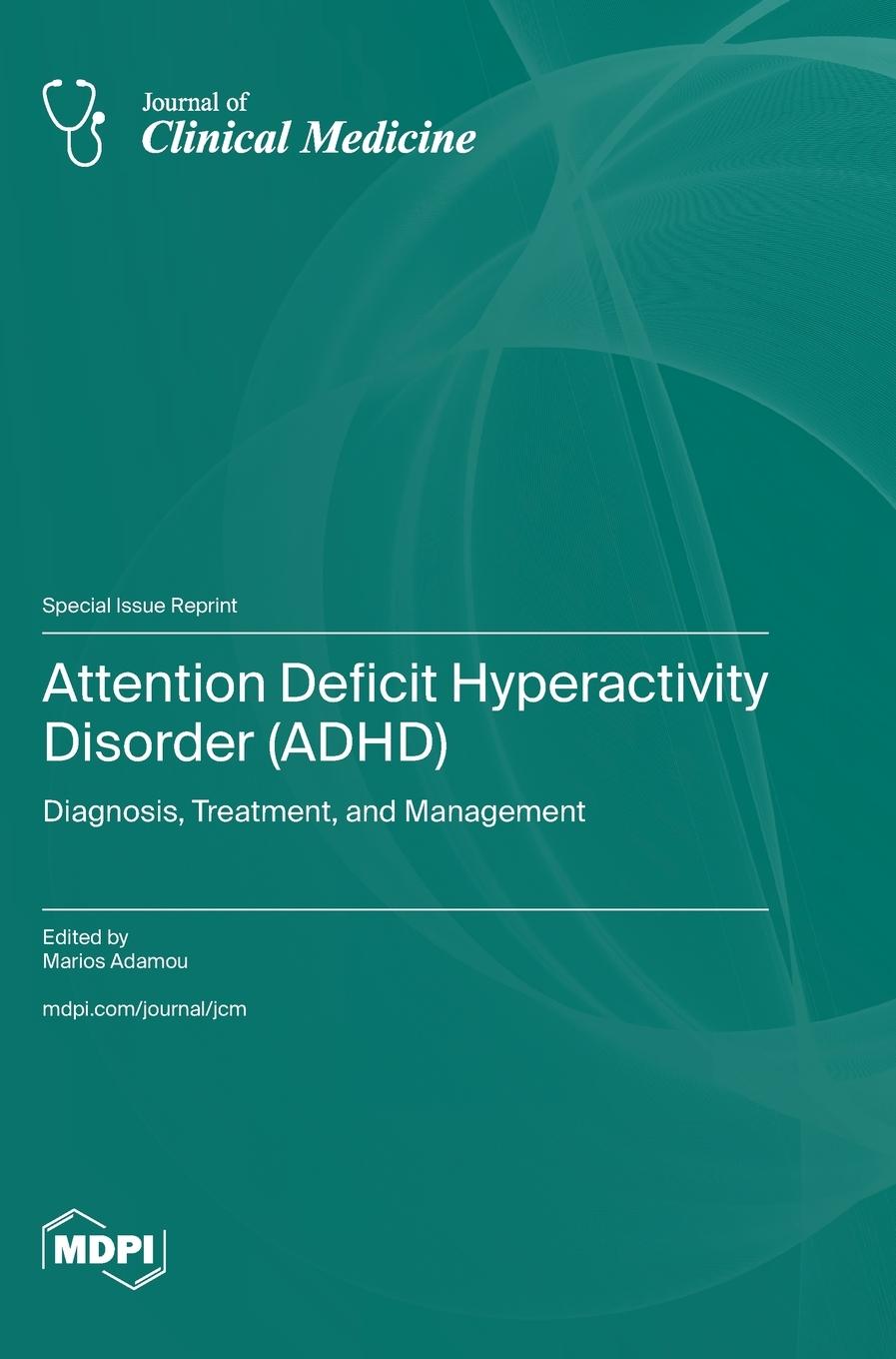 Knjiga Attention Deficit Hyperactivity Disorder (ADHD) Marios Adamou