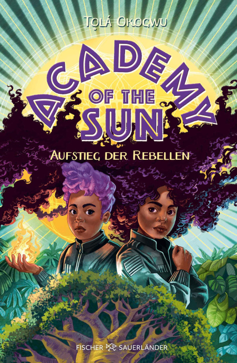 Libro elettronico Academy of the Sun - Aufstieg der Rebellen Tola Okogwu