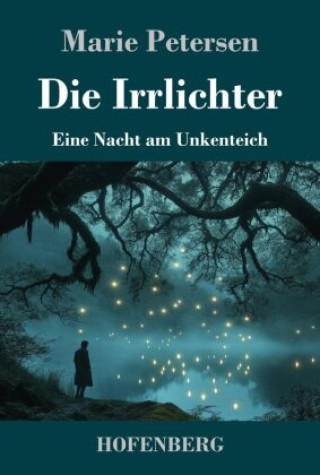Book Die Irrlichter Marie Petersen