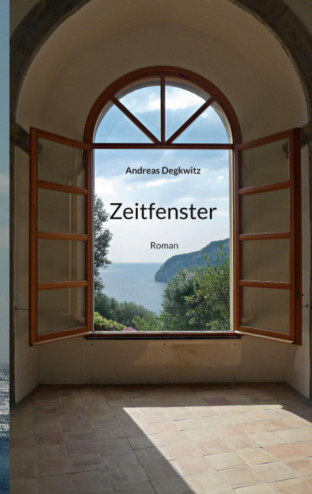 Knjiga Zeitfenster Andreas Degkwitz