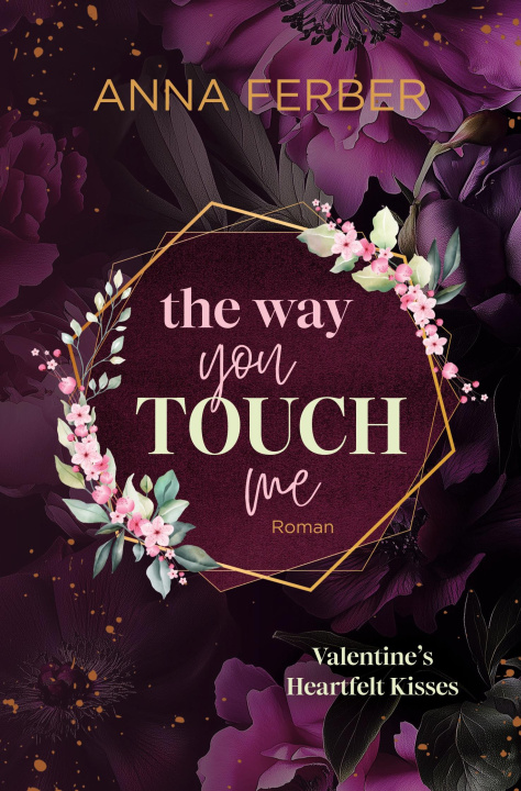 Kniha The Way you TOUCH me 