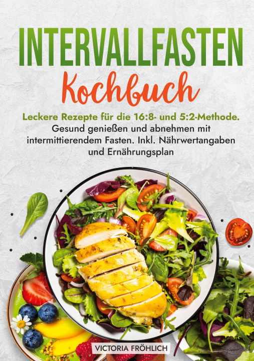 Knjiga Intervallfasten Kochbuch Victoria Fröhlich