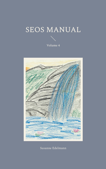 Knjiga SEOS Manual Susanne Edelmann