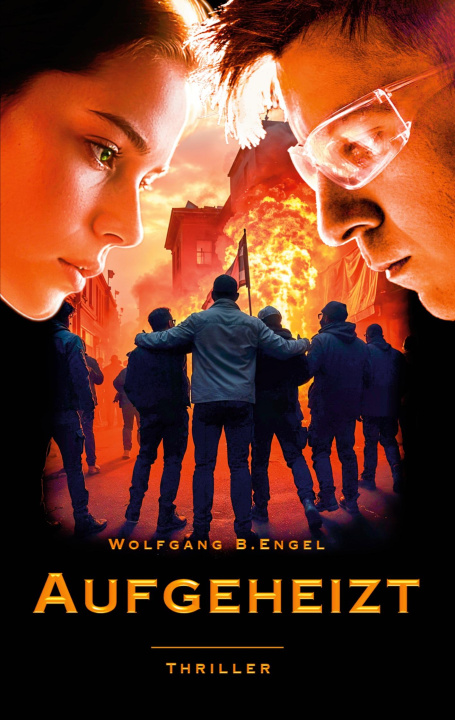 Knjiga Aufgeheizt Wolfgang B. Engel
