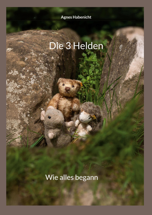 Knjiga Die 3 Helden Agnes Habenicht