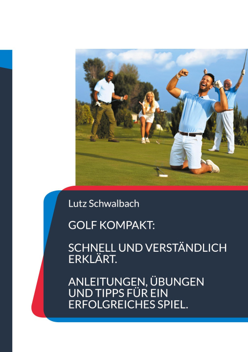 Knjiga Golf Kompakt Lutz Schwalbach