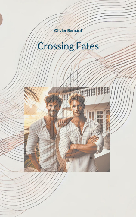 Knjiga Crossing Fates Olivier Bernard