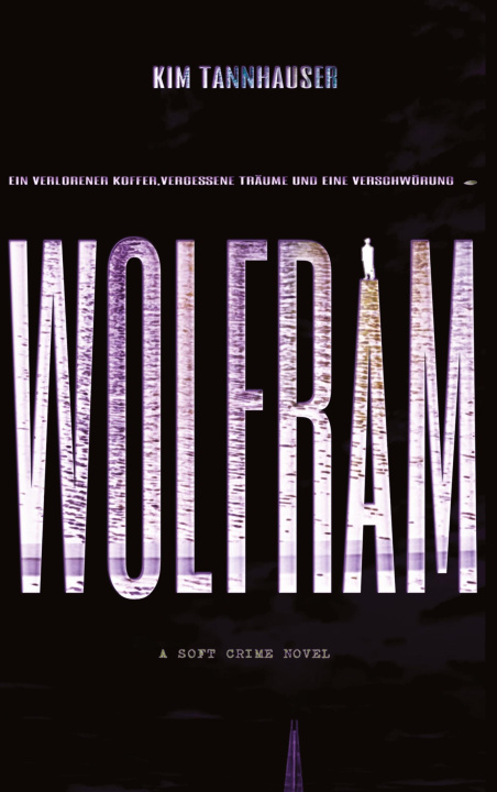 Knjiga Wolfram Kim Tannhauser
