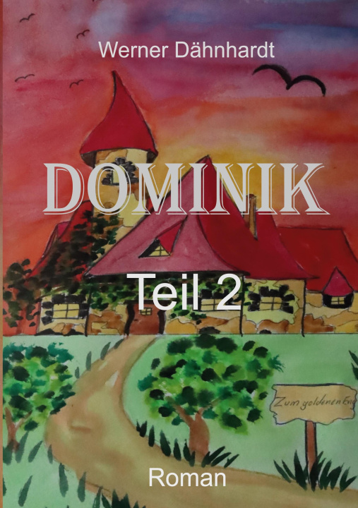 Knjiga Dominik Werner Dähnhardt