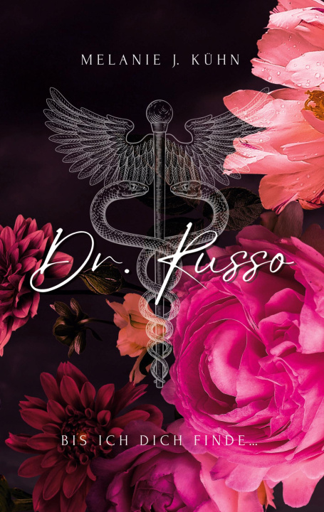 Knjiga Dr. Russo Melanie J. Kühn