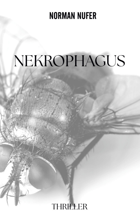 Buch Nekrophagus Norman Nufer