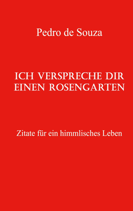 Книга Ich verspreche dir einen Rosengarten Martina May
