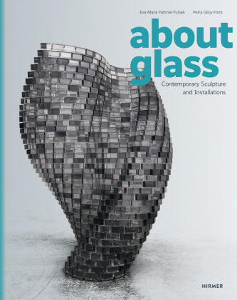 Knjiga About Glass Petra Giloy-Hirtz