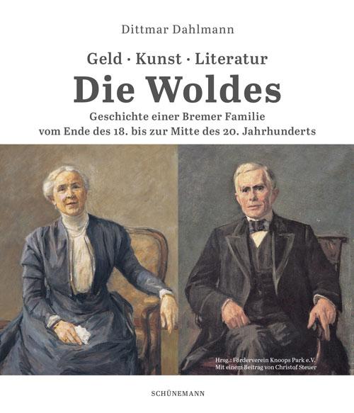 Kniha Die Woldes Dittmar Dahlmann