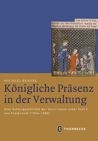 Boek Königliche Präsenz in der Verwaltung Michael Brauer