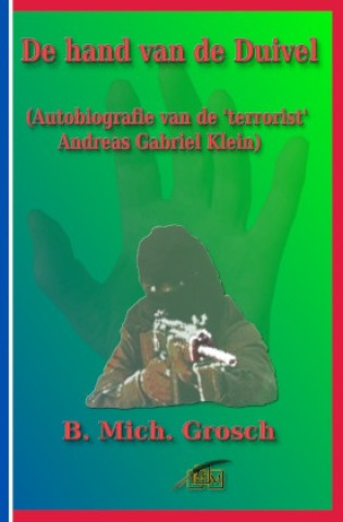 Knjiga De hand van de Duivel Bernd Michael Grosch