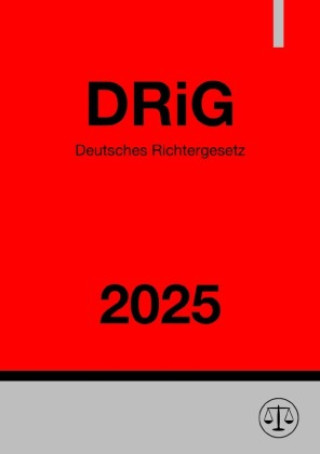 Knjiga Deutsches Richtergesetz - DRiG 2025 Ronny Studier