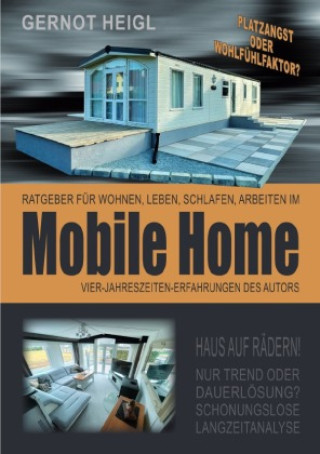 Knjiga Mobile Home Gernot Heigl