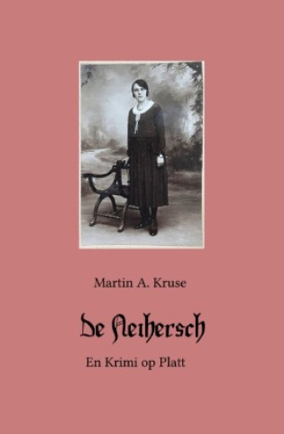 Knjiga De Neihersch Martin A. Kruse