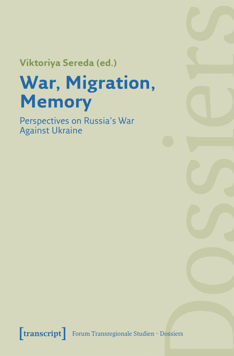 Knjiga War, Migration, Memory Viktoriya Sereda