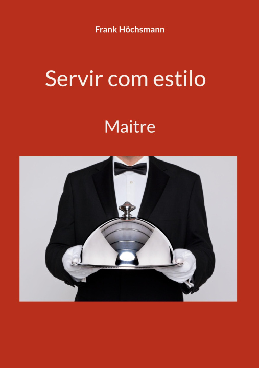 Knjiga Servir com estilo 