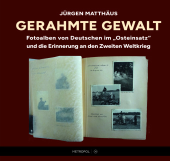 Knjiga Gerahmte Gewalt Jürgen Matthäus