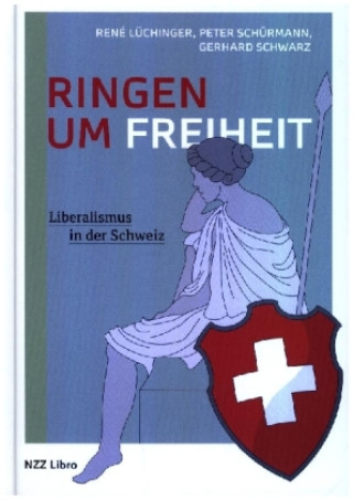 Kniha Ringen um Freiheit René Lüchinger