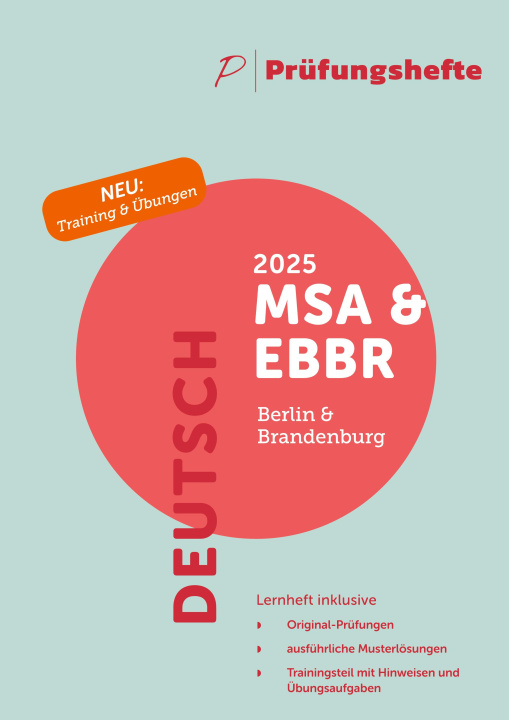 Kniha Prüfungsheft & Training - 2025 Deutsch MSA und eBBR - Berlin und Brandenburg - Original-Prüfungen und Lösungen 