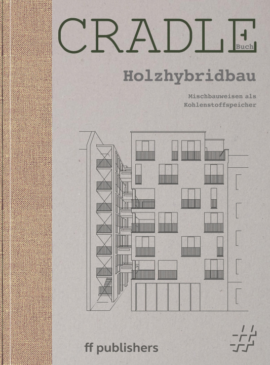 Boek Cradle Buch: Holzhybridbau 