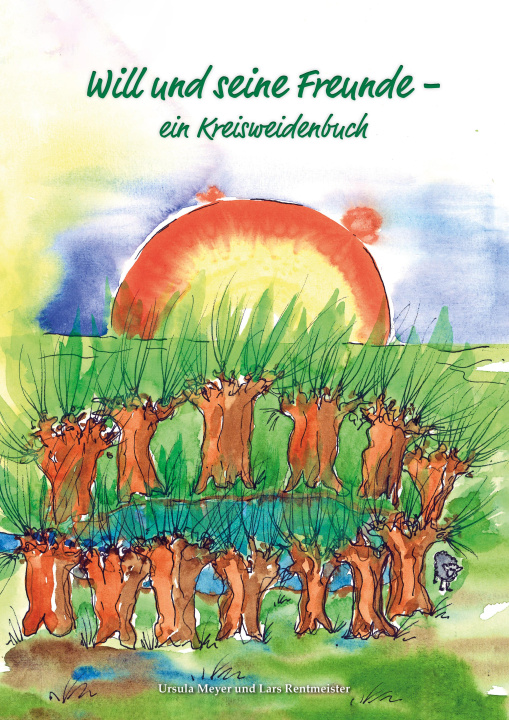 Knjiga Will und seine Freunde Lars Rentmeister