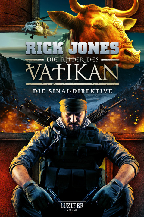 E-Book DIE SINAI-DIREKTIVE (Die Ritter des Vatikan 17) Rick Jones