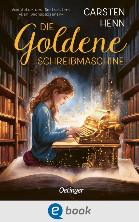 E-book Die Goldene Schreibmaschine Carsten Henn