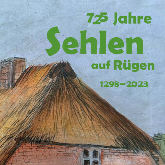 Carte 725 Jahre Sehlen auf Rügen Dörthe Buchhester