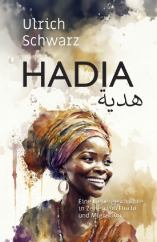 Buch Hadia Ulrich Schwarz